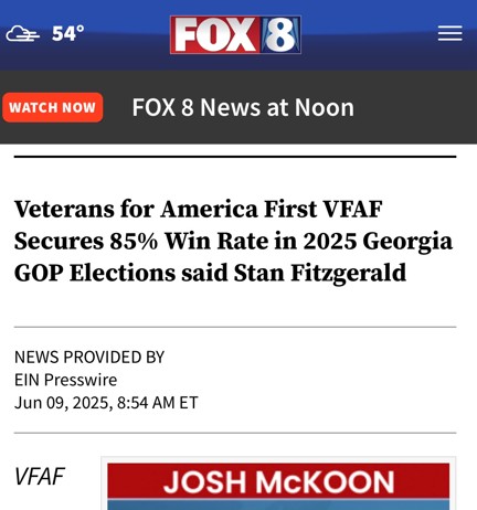 Veterans for America First secured an 85% win ratio during the Georgia GOP election cycle said Stan Fitzgerald – VFAF A MOMENT IN HISTORY
