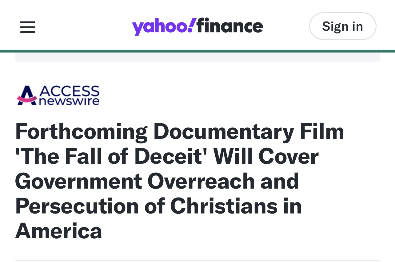 Yahoo Finance coverage of The Fall of Deceit documentary produced by Stan Fitzgerald and directed by Frank X. Panico – July 16, 2023